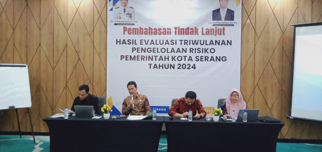 Pembahasan Tindak Lanjut Hasil Evaluasi Triwulanan Pengelolaan Risiko Pemerintah Kota Serang